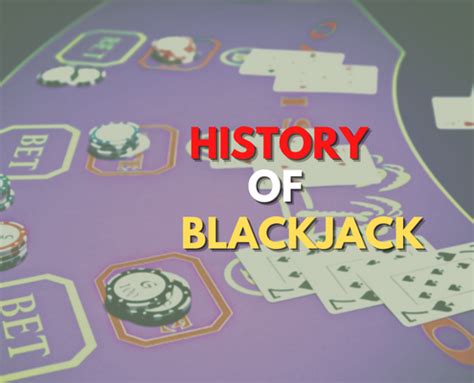 History of Blackjack: When Was Blackja.